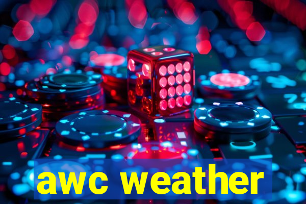 awc weather